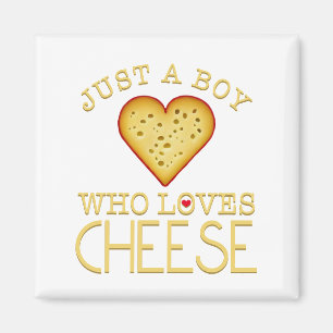 Nur ein Junge, der Käse Liebe Magnet