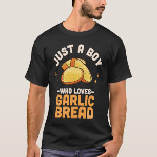 Nur ein Junge, der Knoblauchbrot Liebe T-Shirt