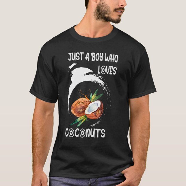 Nur ein Junge, der Kokosnüsse Liebe T-Shirt (Vorderseite)