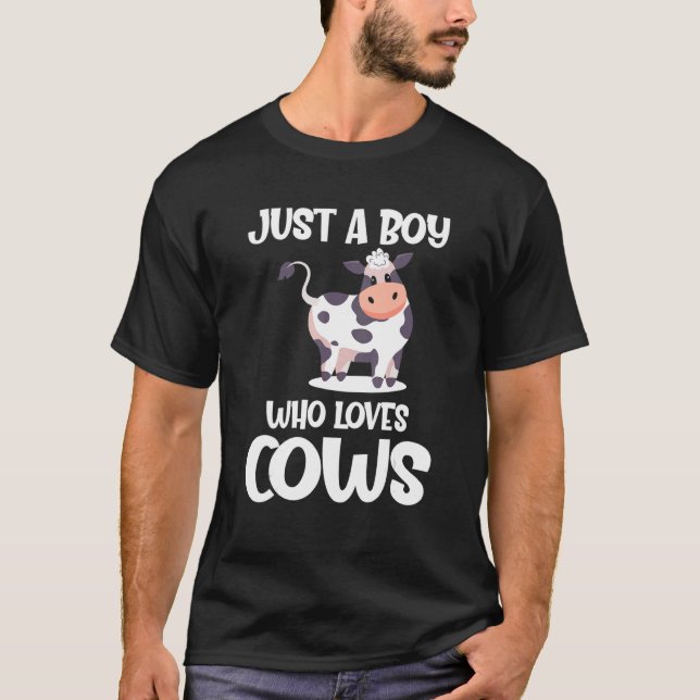 Nur ein Junge, der Kühe Liebe Farm Kuh 1 T-Shirt (Vorderseite)