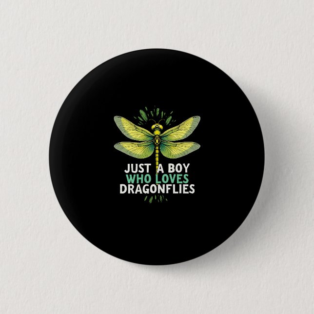 Nur ein Junge, der Libellen liebt. Libellen ziehen Button (Vorderseite)