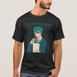 Nur ein Junge, der Lieben Anime und Reading Anime T-Shirt