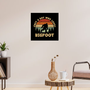 Nur ein Junge, der Lieben Bigfoot Vintag Sasquatch Poster