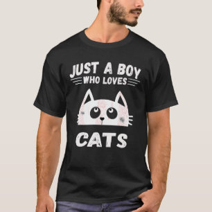 Nur ein Junge, der Lieben Cats Funny Cat Sprichwor T-Shirt
