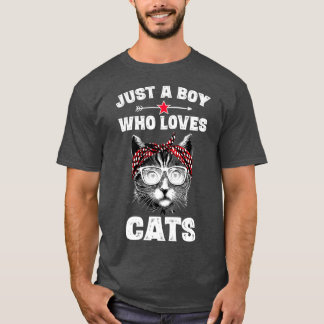 Nur ein Junge, der Lieben Cats Funny Cat Sprichwor T-Shirt