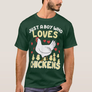 Nur ein Junge, der Lieben Hühner Bauer Hühner Lieb T-Shirt