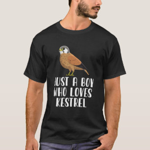 Nur ein Junge, der Lieben Kestrel T-Shirt