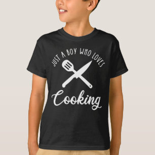 Nur ein Junge, der Lieben kocht T-Shirt