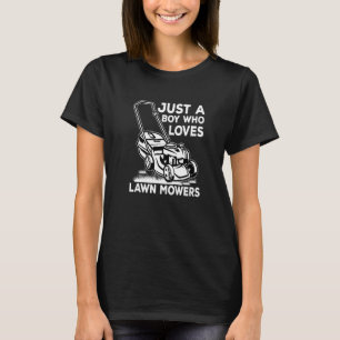 Nur ein Junge, der Lieben Rasenmäher ernten Landwi T-Shirt