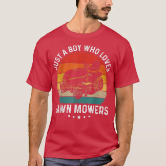 Nur ein Junge, der Lieben Rasenmäher Rasenmäher So T-Shirt
