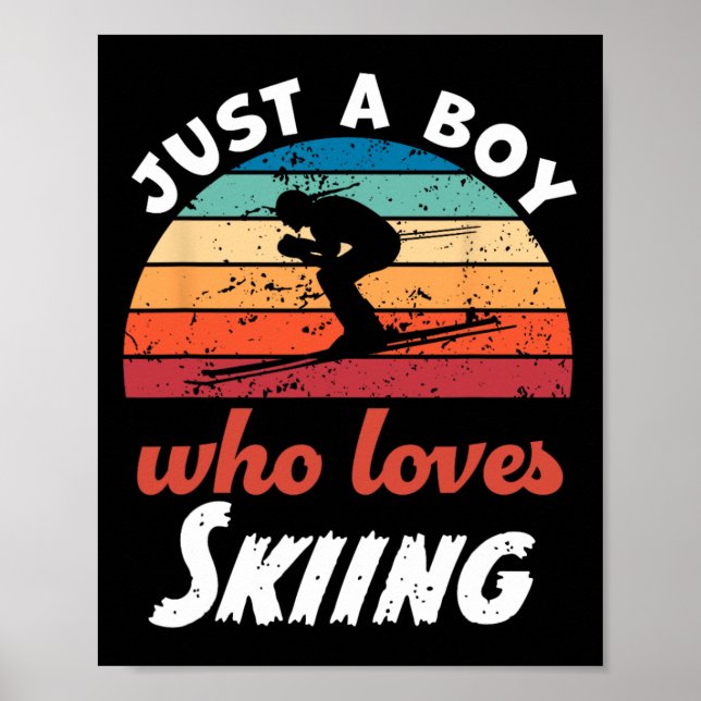 Nur ein Junge, der Lieben Skifahren Kinder Skifahr Poster (Vorne)