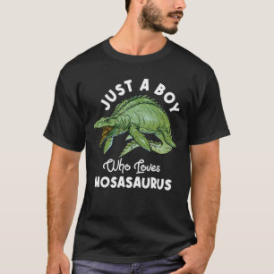 Nur ein Junge, der Mosasaurus Dinosaurier Liebe T-Shirt
