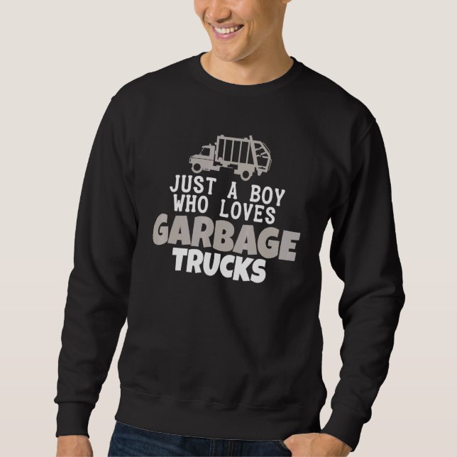 Nur ein Junge, der Mülltransporter Liebe Rcv Sweatshirt (Vorderseite)
