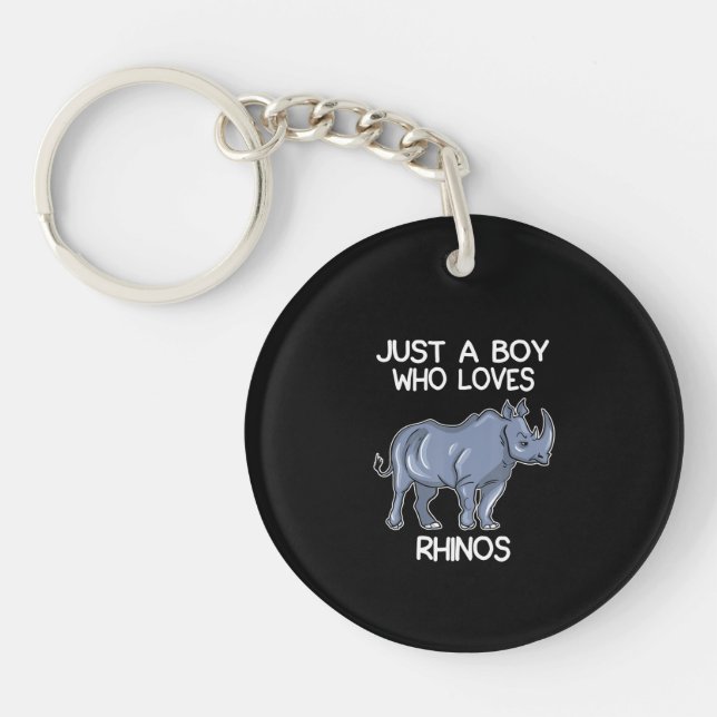 Nur ein Junge, der Rhinos Lover Lieben gibt Rhinoc Schlüsselanhänger (Vorderseite)
