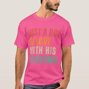 Nur ein Junge, der seine Oma Mom Mutterliebe D lie T-Shirt