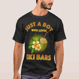 Nur ein Junge, der Tiki Bars Lieben T-Shirt