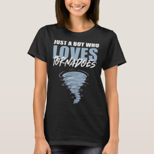 Nur ein Junge, der Tornadoes Tornado Sturm Hunte L T-Shirt