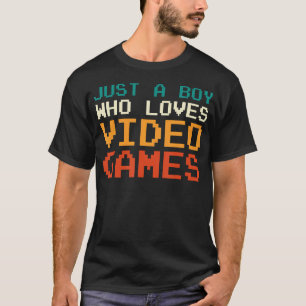 Nur ein Junge, der Videospiele liebt, Gamer Retro T-Shirt
