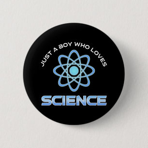 Nur ein Junge, der Wissenschaft liebt Button