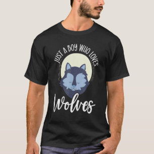 Nur ein Junge, der Wolves Wolf Liebe Wildtier T-Shirt