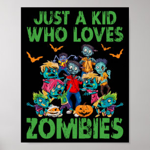 Nur ein Kind, das Zombies Halloween Zombie Enth Li Poster