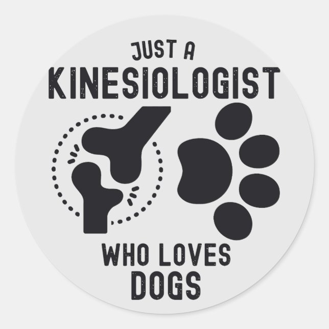 Nur ein Kinesiologe, der Hunde Liebe Runder Aufkleber (Vorderseite)