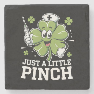 Nur ein kleiner Kniff Krankenschwester St. Patrick Steinuntersetzer