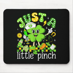 Nur ein kleiner Kniff Shamrock Krankenschwester St Mousepad