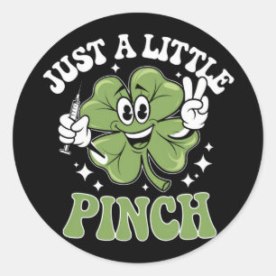 Nur ein kleiner Pinch Nurse St Patrick's Day Runder Aufkleber