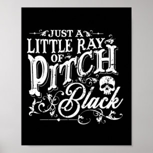 Nur ein kleiner Ray Pitch Black Spooky Season Hal Poster
