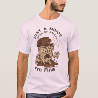 Nur ein kleiner Spill der Sanität - ich bin ein sc T-Shirt