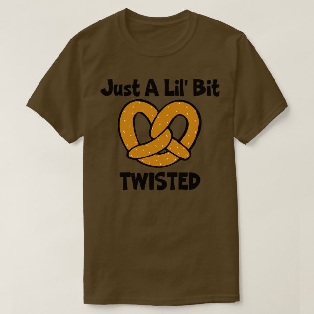 Nur ein kleines bisschen verdünnte Bretzel T-Shirt (Design vorne)