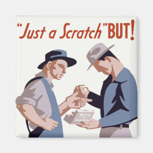 "Nur ein Kratzer" Erste-Hilfe-Plakat Magnet