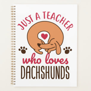 Nur ein Lehrer, der Dackeln Lieben Dackel Lover Planer