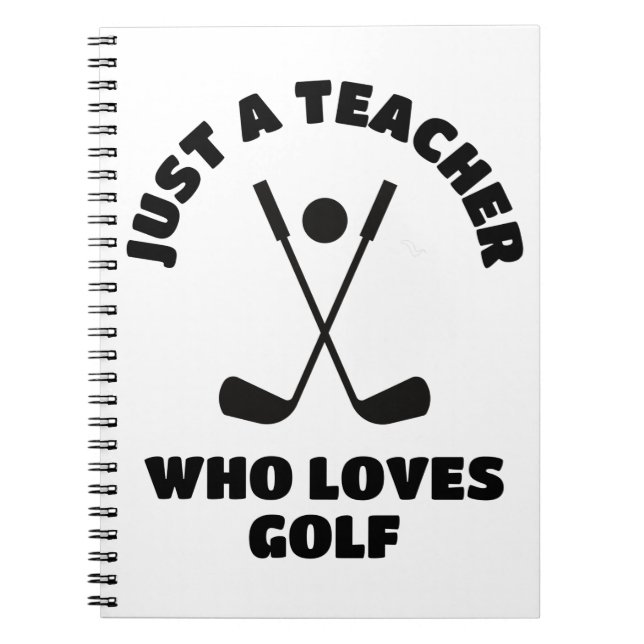 Nur ein Lehrer, der Golf Liebe Notizblock (Vorderseite)