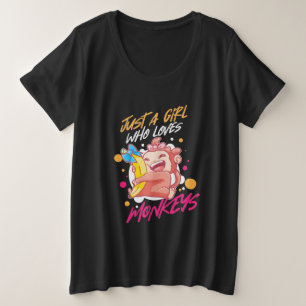 Nur ein Mädchen, das Affen Liebe Große Größe T-Shirt