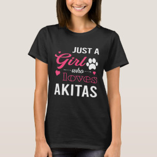 Nur ein Mädchen, das Akitas Frauen Hund R T-Shirt