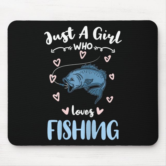 Nur ein Mädchen, das Angeln liebt  Mousepad (Vorne)