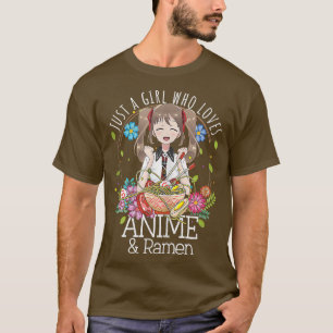 Nur ein Mädchen, das Anime, Anime Ramen und Sketc  T-Shirt