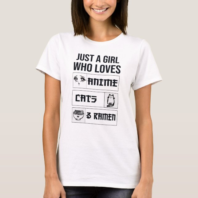 Nur ein Mädchen, das anime Cats und Ramen Liebe T-Shirt (Vorderseite)
