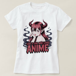 Nur Ein Mädchen, Das Anime-Dämonen-Mädchen-T-Shirt T-Shirt