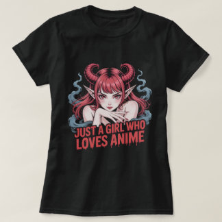 Nur ein Mädchen, das Anime-Dämonen-Mädchen-T-Shirt T-Shirt