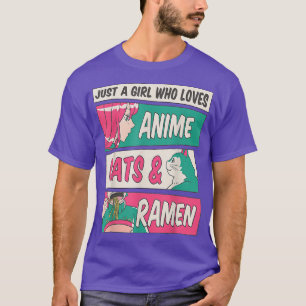 Nur ein Mädchen, das Anime Ramen und Katzen Kawaii T-Shirt