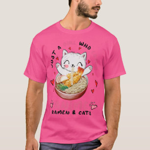 Nur ein Mädchen, das Anime-Ramen und Katzen Liebe, T-Shirt