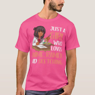 Nur ein Mädchen, das Anime-Ramen und Skizzen Liebe T-Shirt