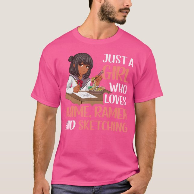 Nur ein Mädchen, das Anime-Ramen und Skizzen Liebe T-Shirt (Vorderseite)