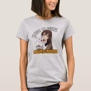 Nur ein Mädchen, das Anime T-Shirt