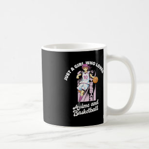 Nur ein Mädchen, das Anime und Basketball Merch B  Kaffeetasse