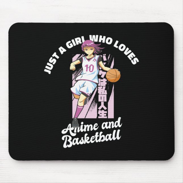 Nur ein Mädchen, das Anime und Basketball Merch B  Mousepad (Vorne)