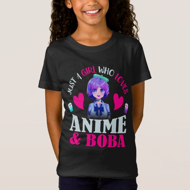 Nur ein Mädchen, das Anime und Boba T - Shirt Lieb (Vorderseite)
